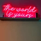 The World is Yours Neon Sign: Illuminate Your Space with Confidence and Ambition