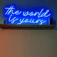 The World is Yours Neon Sign: Illuminate Your Space with Confidence and Ambition