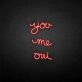 'You me oui' neon sign