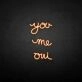 'You me oui' neon sign