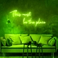 This Must Be The Place: Neon Illumination for Your Unique Space