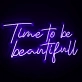 Time to Be Beautiful: Radiate Elegance with Neon Sign