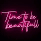 Time to Be Beautiful: Radiate Elegance with Neon Sign