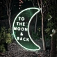 To The Moon and Back: Illuminate Your Space with Love and Radiance - Neon Sign