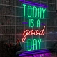 Today is a Good Day: Brighten Your Space with Positivity and Optimism - Neon Sign