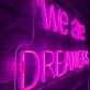 We Are Dreamers Neon Sign: Let Your Dreams Light the Way