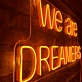 We Are Dreamers Neon Sign: Let Your Dreams Light the Way