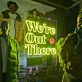 We're Out There Neon Sign: Adventure Awaits with Neon Light