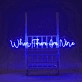 When There Are Nine Neon Sign: Celebrate Strength in Numbers with Neon