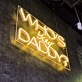 Who's Your Daddy Neon Art Sign: Flaunt Your Style in Neon