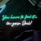 You Have to Feel it in Your Soul: Illuminate Your Spirit with Neon Light