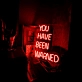 You Have Been Warned: Add a Neon Warning to Your Space