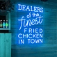 Dealers Of The Finest Fried Chicken In Town: Light Up Your Space with Neon Flavor