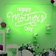 Happy Mother's Day: Illuminate Your Space with Neon Love