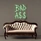 Badass 2 Neon Signs
