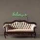 Believe Led Neon Signs