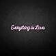 All is love' neon sign