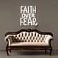 Faith Over Fear Led Neon