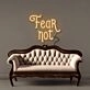 Fear Not Led Neon