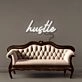 Hustle Neon Signs