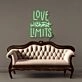 Love without limits Led Neon
