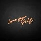 Love yourself' neon sign