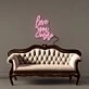 Love you more Led Neon