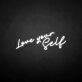 Love yourself' neon sign