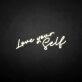 Love yourself' neon sign