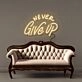Never Give Up Led Neon