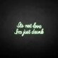 'I'm drunk' neon sign