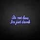 'I'm drunk' neon sign