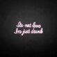 'I'm drunk' neon sign