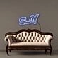Slay Led Neon