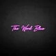 'The world blue' neon sign
