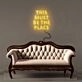 This Must Be The Place Neon Signs