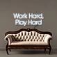 Work Hard Play Hard Led Neon Signs