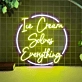 Sweet Serenity Ice Cream Solves Everything Neon Sign