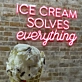 Indulge in Bliss Ice Cream Solves Everything Neon Sign