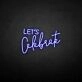 Let's Celebrate neon sign