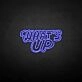 'What's up' neon sign