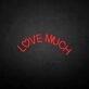 'Love a lot' neon sign