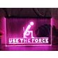 Use The Force Hanging Neon Sign