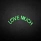 'Love a lot' neon sign