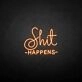 'Shit happens' neon sign