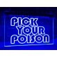 Pick Your Poison LED Neon Hanging Neon Sign
