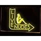 Live Nudes Hanging Neon Sign