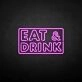 EAT&amp;DRINK' neon sign