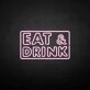 EAT&amp;DRINK' neon sign