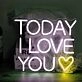 TODAY I LOVE YOU Heart Neon Light